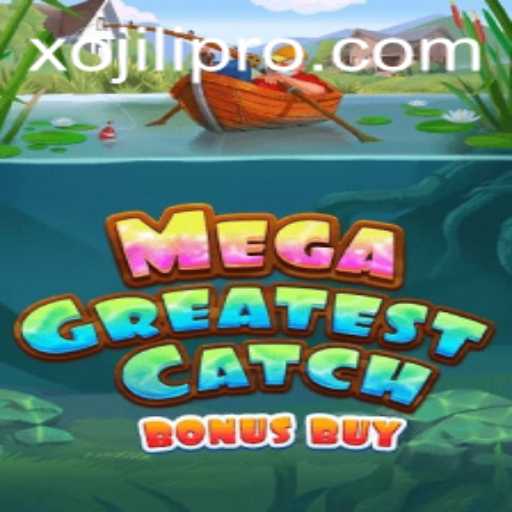 Discovering MegaGreatestCatchBonusBuy: The Ultimate Gaming Experience with XOJILI